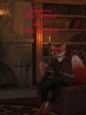 cover image of The Moose and the Crown